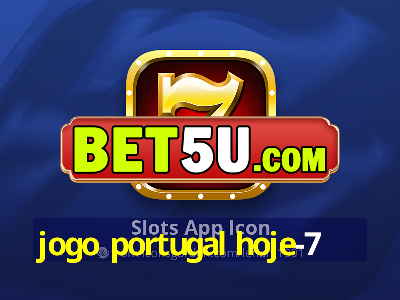 jogo portugal hoje